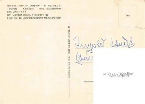 AK / Ansichtskarte Marktschorgast Gasthof Pension Regina Tanzbar Gastraeume Zimmer