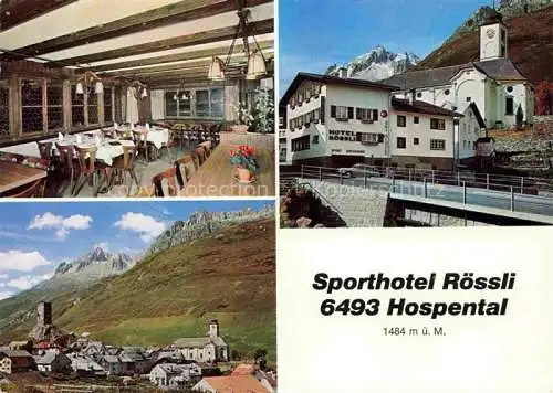 AK / Ansichtskarte Hospental Hospenthal UR Sporthotel Roessli Gastraum Panorama Kirche