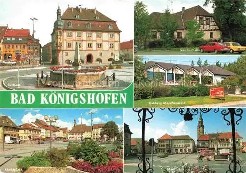 AK / Ansichtskarte Bad Koenigshofen Bayern Rathaus Brunnen Sambachshof Hassberg Maerchenwald Ausflugsziel Marktplatz