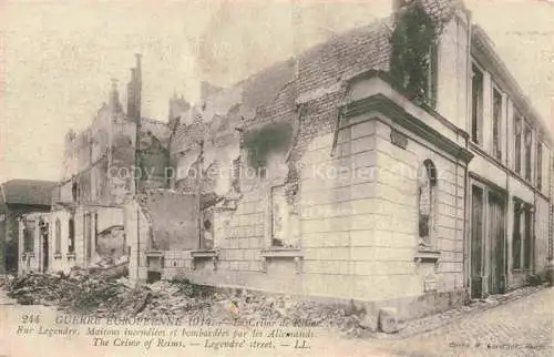 AK / Ansichtskarte REIMS 51 Guerre Européenne Rue Legendre Maison détruites Truemmer 1. Weltkrieg
