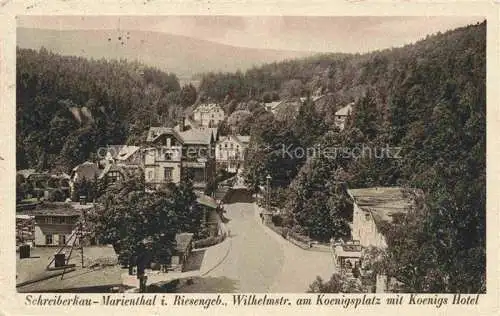 AK / Ansichtskarte Marienthal Mariental Schreiberhau Szklarska Poreba Riesengebirge PL Wilhelmstrasse am Koenigsplatz mit Koenigs Hotel