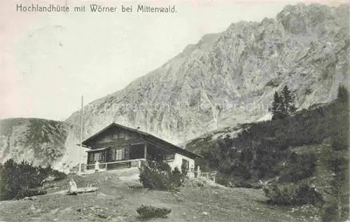 AK / Ansichtskarte MITTENWALD Bayern Hochlandhuette mit Woerner