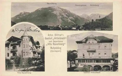 AK / Ansichtskarte Ruhpolding Bayern Panorama Blick gegen Rauschberg Sonntagshorn Reifelberg Villa Rauschberg Gasthof Wittelsbach