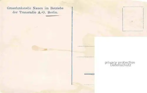 AK / Ansichtskarte BERLIN Grossfunkstelle Nauen im Betriebe der Transradio AG