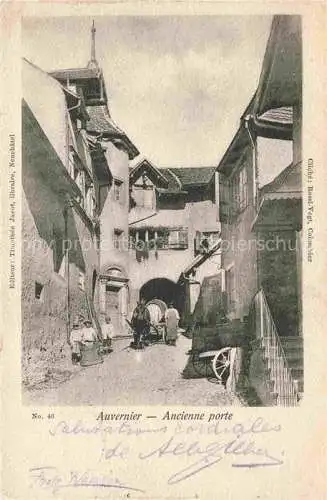 AK / Ansichtskarte Auvernier Boudry NE Ancienne porte