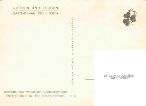 AK / Ansichtskarte FueRTH  Bayern Gartenschau Gruenen und Bluehen Schmetterlings-Pavillon am Café