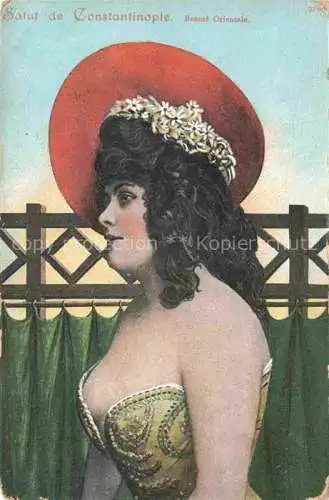 AK / Ansichtskarte Constantinople Constantinopel ISTANBUL TK Beauté Orientale