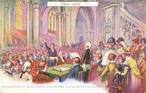 AK / Ansichtskarte LAUSANNE VD Assermentation du Grand Conseil 24 Mai 1803 à la Cathédrale Peinture Kuenstlerkarte