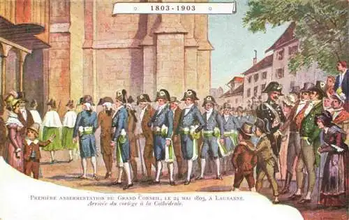 AK / Ansichtskarte LAUSANNE VD Première Assermentation du Grand Conseil 24 Mai 1803 à la Cathédrale Peinture Kuenstlerkarte