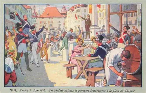 AK / Ansichtskarte GENEVE Genf GE 1er Juin 1814 Centenaire de la Réunion de Genève à la Suisse Carte Postale Officielle No. 8 Kuenstlerkarte