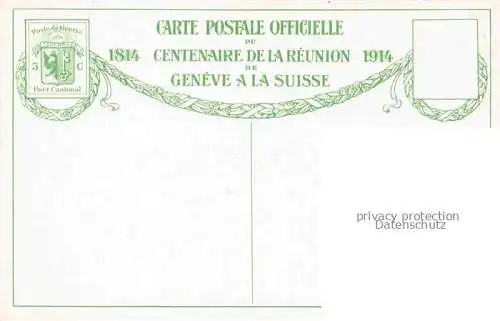 AK / Ansichtskarte GENEVE Genf GE 1er Juin 1814 Centenaire de la Réunion de Genève à la Suisse Carte Postale Officielle No. 8 Kuenstlerkarte