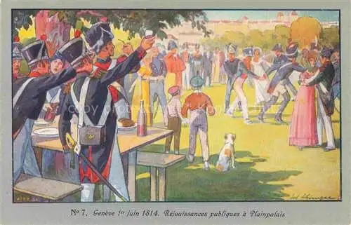AK / Ansichtskarte GENEVE Genf GE 1er Juin 1814 Centenaire de la Réunion de Genève à la Suisse Carte Postale Officielle No. 7 Kuenstlerkarte