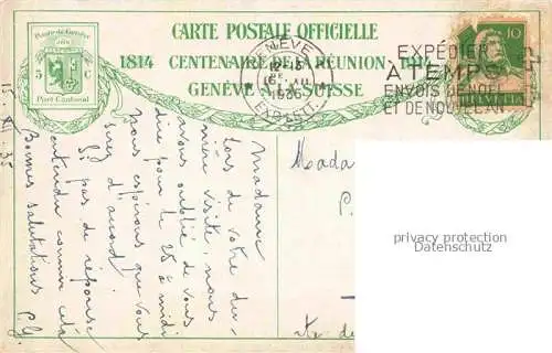 AK / Ansichtskarte GENEVE Genf GE 1er Juin 1814 Centenaire de la Réunion de Genève à la Suisse Carte Postale Officielle No. 5 Kuenstlerkarte