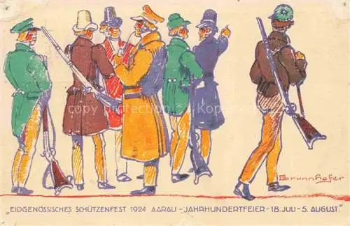 AK / Ansichtskarte AARAU AG Eidgenoessisches Schuetzenfest Jahrhundertfeier Offizielle Festpostkarte Brunnhofer Kuenstlerkarte