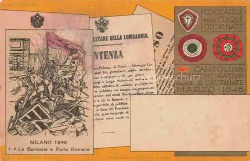 AK / Ansichtskarte MILANO Mailand IT Le Barricate a Porta Romana Cartolina Commemorativa delle 5 giornate Marzo 1848