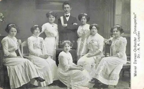 AK / Ansichtskarte WIEN AT Wiener Damen-Orchester Donauperlen Dir. A. H. Leptien