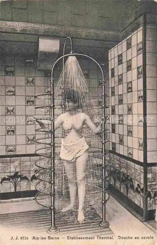 AK / Ansichtskarte AIX-LES-BAINS Chambery 73 Savoie Etablissement Thermal Douche en cercle