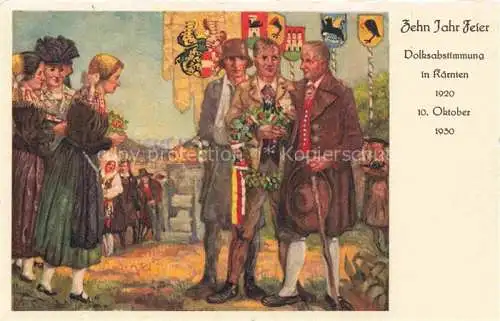 AK / Ansichtskarte KLAGENFURT Woerthersee Kaernten AT 10-Jahr-Feier Volksabstimmung in Kaernten 1920 Kuenstlerkarte