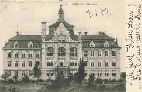 AK / Ansichtskarte Saaz Zatec Aussig CZ Staats-Obergymnasium