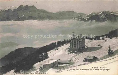 AK / Ansichtskarte Leysin VD Hotel Les Chamois et la mer de Nuages