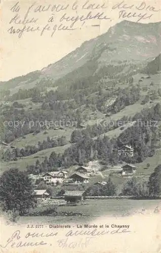 AK / Ansichtskarte Diablerets  Les Diablerets VD La Muree et le Chaussy