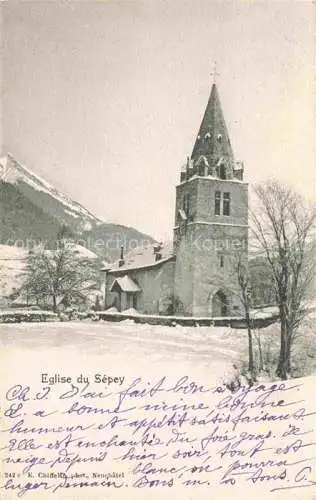 AK / Ansichtskarte Sepey Le Sepey Aigle VD Eglise