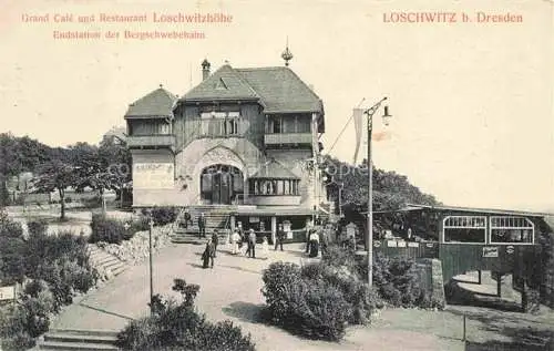 AK / Ansichtskarte Loschwitz DRESDEN Elbe Grand Café Restaurant Loschwitzhoehe Endstation der Bergschebebahn