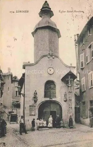 AK / Ansichtskarte LIMOGES 87 Haute-Vienne Eglise Saint Aurelien