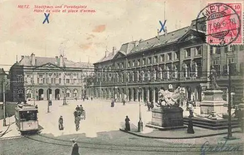 AK / Ansichtskarte METZ  57 Moselle Stadthaus und Paradeplatz