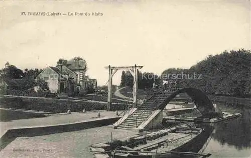AK / Ansichtskarte Briare-le-Canal Montargis 45 Loiret Pont du Rialto