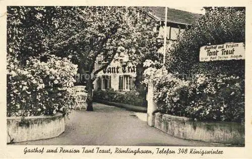 AK / Ansichtskarte Roemlinghoven Koenigswinter NRW Gasthof Pension Tant Traut