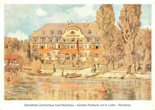 AK / Ansichtskarte Insel Reichenau Bodensee Strandhotel Loechnerhaus Kuenstlerkarte