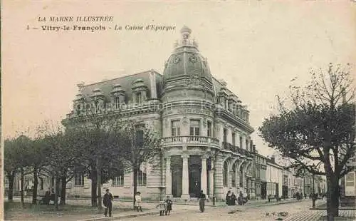 AK / Ansichtskarte Vitry-le-Francois 51 Marne Caisse d'Epargne