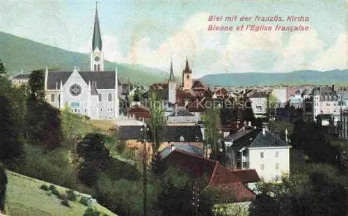 AK / Ansichtskarte Biel Bienne BE Teilansicht mit franzoesischen Kirche