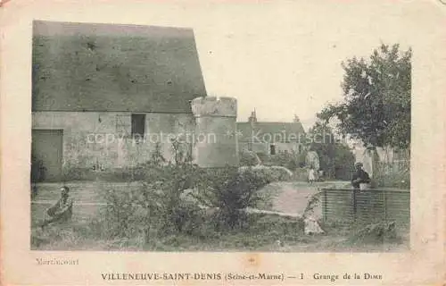 AK / Ansichtskarte Villeneuve-Saint-Denis Grange de la Dime