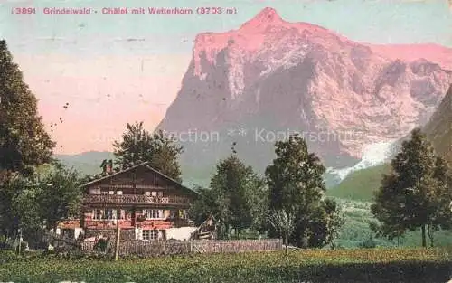 AK / Ansichtskarte Grindelwald BE Châlet mit Wetterhorn Berner Alpen