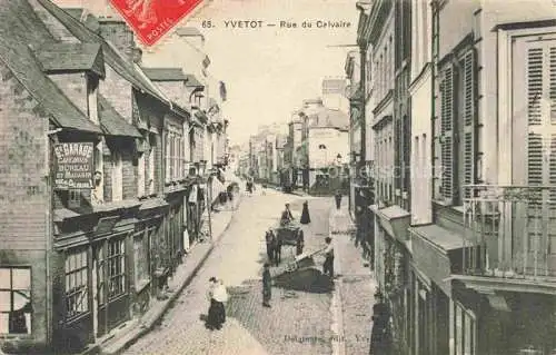 AK / Ansichtskarte Yvetot ROUEN 76 Seine-Maritime Rue du Calvaire
