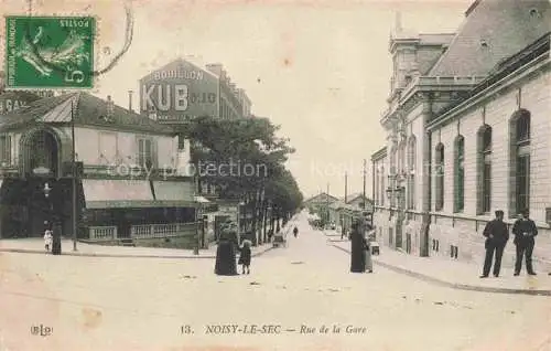 AK / Ansichtskarte Noisy-le-Sec Bobigny 93 Seine-Saint-Denis Rue de la Gare