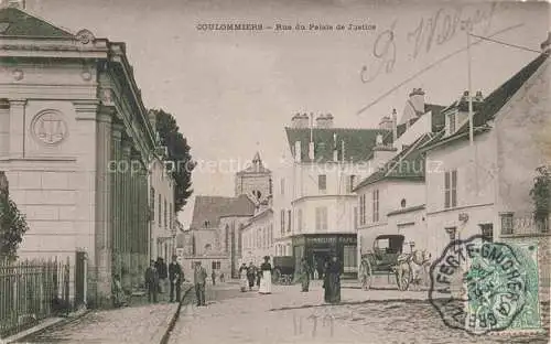 AK / Ansichtskarte Coulommiers MEAUX 77 Seine-et-Marne Rue du Palais de Justice
