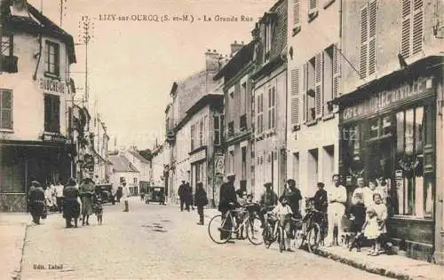 AK / Ansichtskarte Lizy-sur-Ourcq MEAUX 77 Seine-et-Marne La Grande Rue