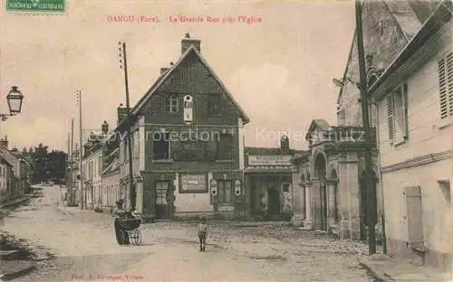 AK / Ansichtskarte Dangu Andelys 27 Eure La Grande Rue pres l'Eglise