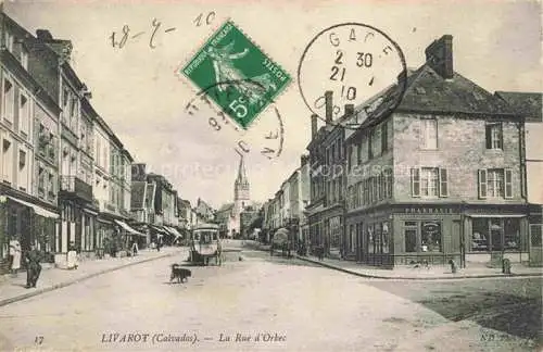 AK / Ansichtskarte Livarot Lisieux 14 Calvados La Rue d'Orbec