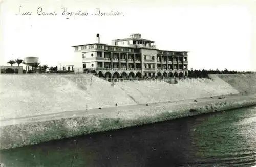 AK / Ansichtskarte Ismailia Egypt Suez Canal Hospital
