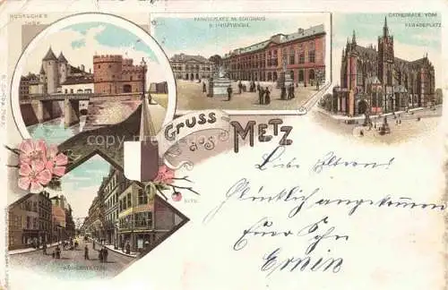 AK / Ansichtskarte METZ  57 Moselle Deutsches Thor Paradeplatz mit Stadthaus und Hauptwache Cathedrale Roemerstrasse