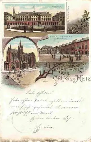 AK / Ansichtskarte METZ  57 Moselle Theater Paradeplatz mit Stadthaus und Hauptwache Cathedrale