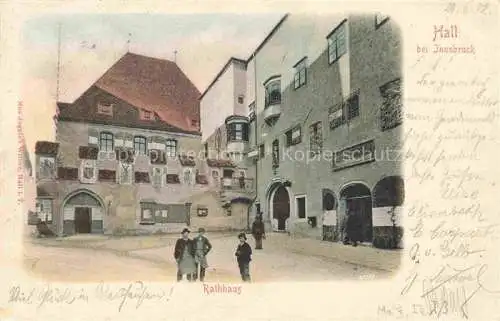 AK / Ansichtskarte Hall Innsbruck Tirol AT Rathaus