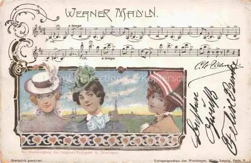 AK / Ansichtskarte WIEN AT Weaner Mad'ln Lied Noten Kuenstlerkarte