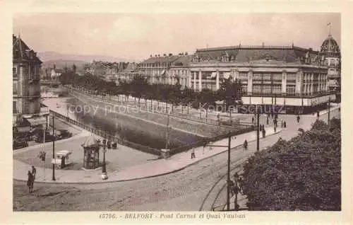 AK / Ansichtskarte BELFORT 90 Pont Carnot et Quai Vauban