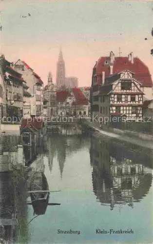 AK / Ansichtskarte Strassburg  Strasbourg 67 Bas-Rhin Klein Frankreich