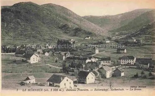 AK / Ansichtskarte Hohneck Le Gerardmer 88 Vosges Ancienne Frontiere Batteriekopf Rothenbach La Bresse